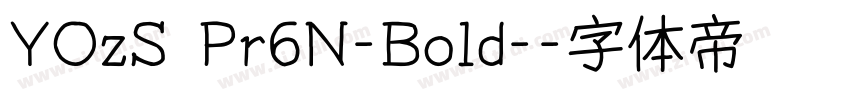 YOzS Pr6N-Bold-字体转换